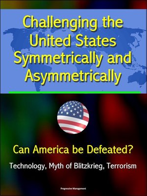 cover image of Challenging the United States Symmetrically and Asymmetrically